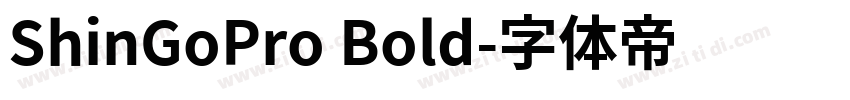 ShinGoPro Bold字体转换